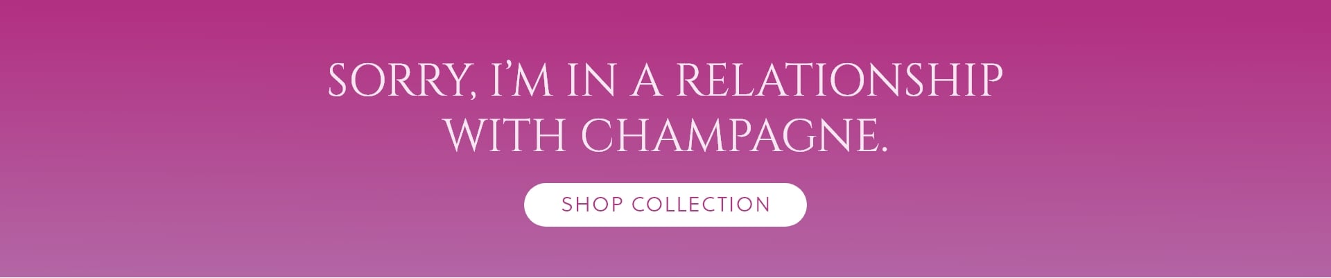 in_a_relationship_with_champagne_desktop